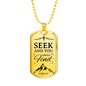 Seek And You Shall Find Luke 11:9 Necklace Stainless Steel or 18k Gold Dog Tag 24" Chain-Express Your Love Gifts