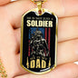 Soldier Dad Dog Tag Stainless Steel or 18k Gold 24" Chain Gift For Military Dad - Express Your Love Gifts