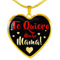 Spanish Mother Gift Necklace Stainless Steel or 18k Gold Heart Pendant 18-22" - Express Your Love Gifts