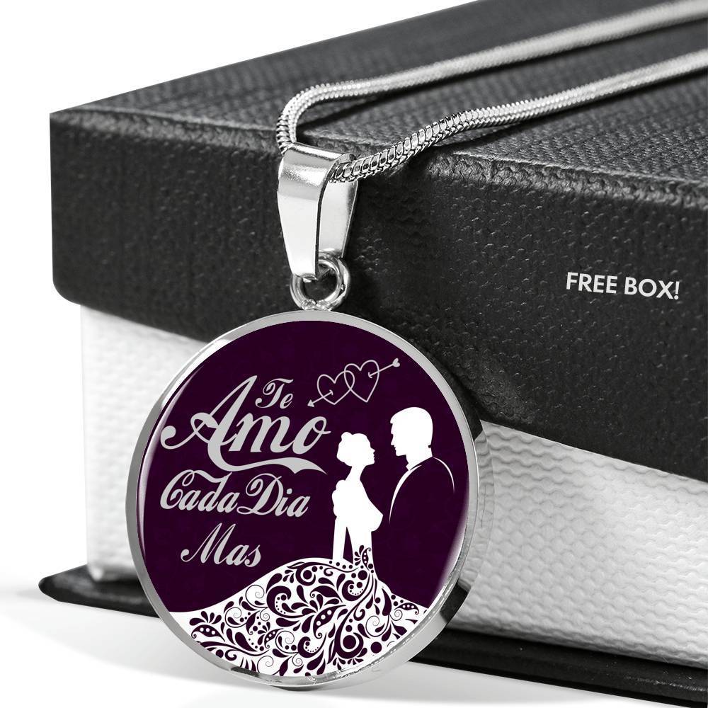 Te Amo Cada Dia Mas Circle Necklace Stainless Steel or 18k Gold 18-22"-Express Your Love Gifts