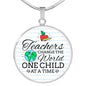Teacher Appreciation Gift Teachers Change The World Circle Necklace Stainless Steel or 18k Gold 18-22" - Express Your Love Gifts