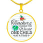Teacher Appreciation Gift Teachers Change The World Circle Necklace Stainless Steel or 18k Gold 18-22" - Express Your Love Gifts