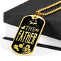 The Father Dog Tag Stainless Steel or 18k Gold 24" Chain Gift For Dad - Express Your Love Gifts