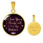 To My Girl Love You Always 18k Gold Circle Necklace 18-22" - Express Your Love Gifts