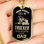 Trucker Dad Dog Tag Stainless Steel or 18k Gold 24" Chain - Express Your Love Gifts