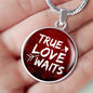 True Love Waits Circle Necklace Stainless Steel or 18k Gold 18-22"-Express Your Love Gifts