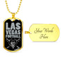 Las Vegas Football Dog Tag Fan Necklace Dog Tag Stainless Steel or 18k Gold 24" Chain" - Express Your Love Gifts