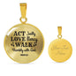 Walk Humbly With God Circle Necklace Stainless Steel or 18k Gold 18-22"-Express Your Love Gifts