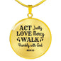 Walk Humbly With God Circle Necklace Stainless Steel or 18k Gold 18-22"-Express Your Love Gifts