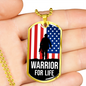 Warrior For Life American Flag Patriotic Soldier Necklace Stainless Steel or 18k Gold Dog Tag 24" Chain-Express Your Love Gifts