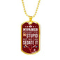 We Can Sedate Rn Necklace Stainless Steel or 18k Gold Dog Tag W 24"-Express Your Love Gifts