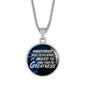 Weakness Doesn’T Live Here Anymorecirclependant Necklace Stainless Steel or 18k Gold 18-22"-Express Your Love Gifts