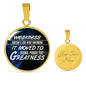 Weakness Doesn’T Live Here Anymorecirclependant Necklace Stainless Steel or 18k Gold 18-22"-Express Your Love Gifts