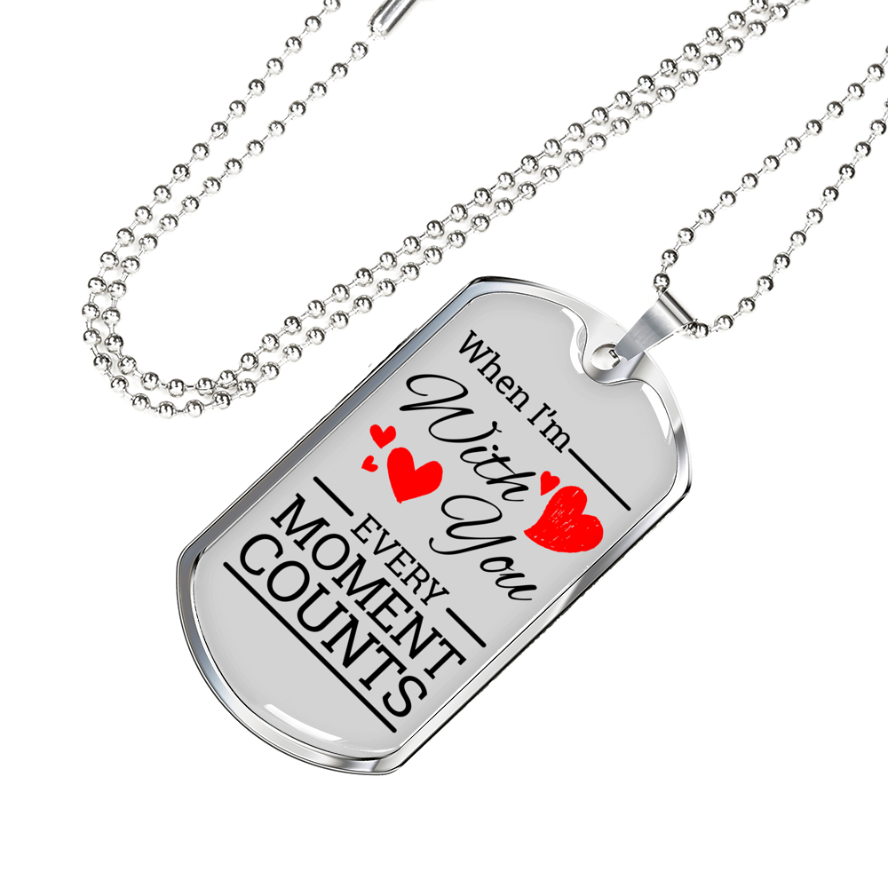 When I'm With You Necklace Stainless Steel or 18k Gold Dog Tag 24" Chain-Express Your Love Gifts