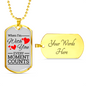 When I'm With You Necklace Stainless Steel or 18k Gold Dog Tag 24" Chain-Express Your Love Gifts