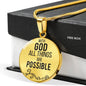 With God All Things Are Possible Christian Circle Necklace Stainless Steel or 18k Gold 18-22"-Express Your Love Gifts