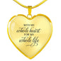With My Whole Heart Necklace Stainless Steel or 18k Gold Heart Pendant 18-22" - Express Your Love Gifts