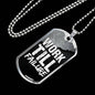 Work Till Failure Necklace Stainless Steel or 18k Gold Dog Tag 24" Chain-Express Your Love Gifts