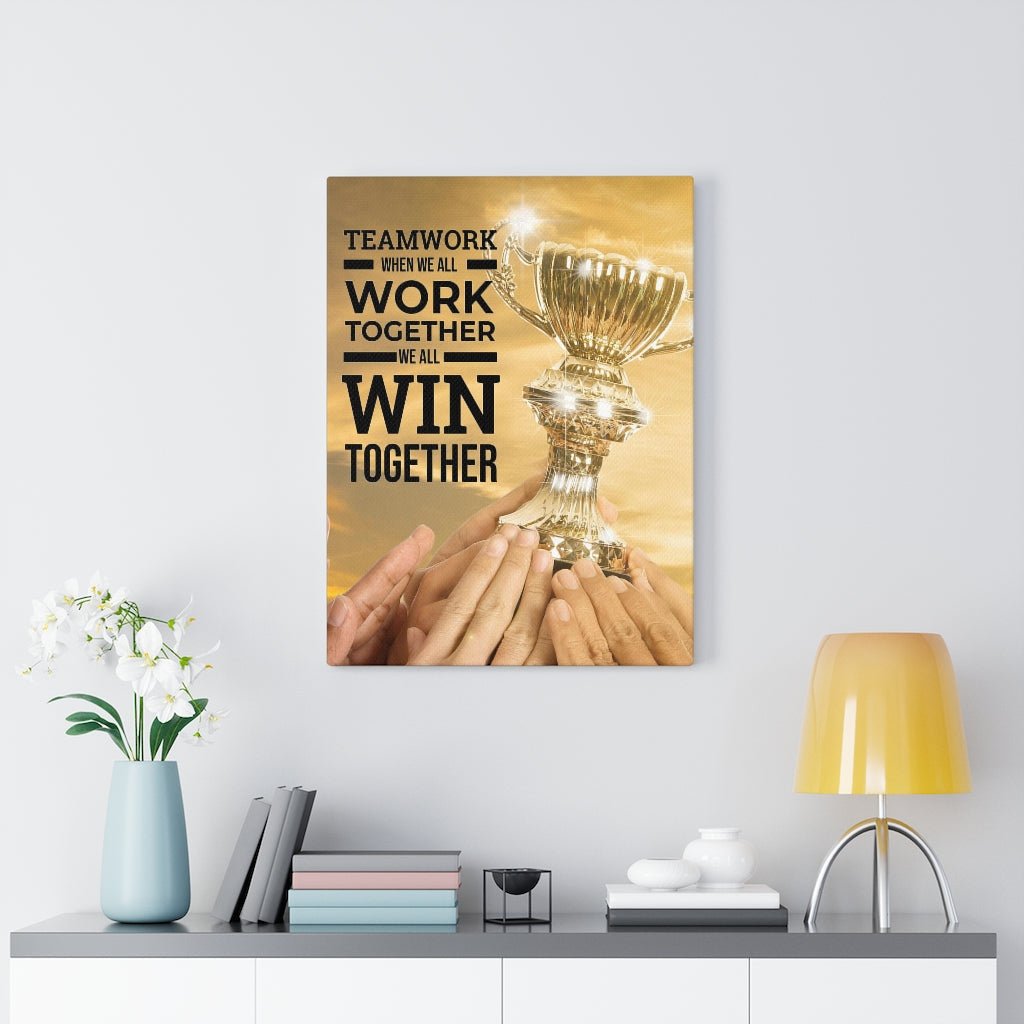 Work Together Win Together Motivational Verse Inspiring Wall Art - Express Your Love Gifts