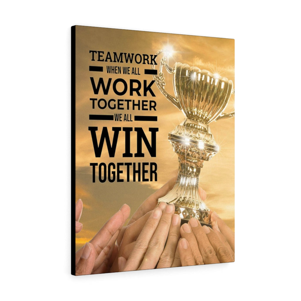 Work Together Win Together Motivational Verse Inspiring Wall Art - Express Your Love Gifts