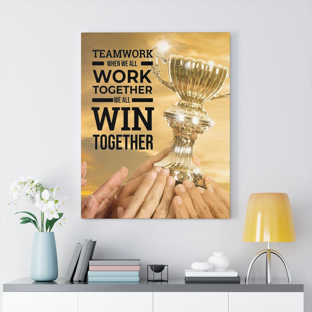 Work Together Win Together Motivational Verse Inspiring Wall Art - Express Your Love Gifts