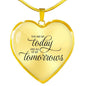 You Are My Today Necklace Stainless Steel or 18k Gold Heart Pendant 18-22" - Express Your Love Gifts