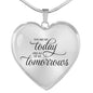 You Are My Today Necklace Stainless Steel or 18k Gold Heart Pendant 18-22" - Express Your Love Gifts
