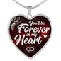 You'Ll Be Forever In My Heart Necklace Stainless Steel or 18k Gold Heart Pendant 18-22"-Express Your Love Gifts