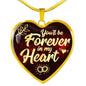 You'Ll Be Forever In My Heart Necklace Stainless Steel or 18k Gold Heart Pendant 18-22"-Express Your Love Gifts