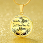 You'Re The Best ! I Love You Mom Circle Necklace Stainless Steel or 18k Gold 18-22" - Express Your Love Gifts