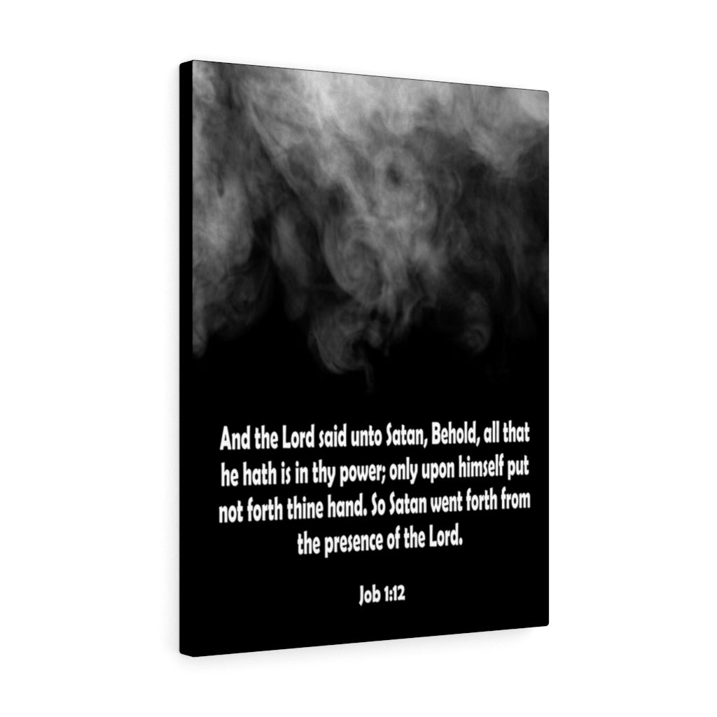Scripture Walls Presence of the Lord Job 1:12 Bible Verse Canvas Christian Wall Art Ready to Hang Unframed-Express Your Love Gifts