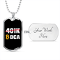 401k or DCA Crypto Necklace Stainless Steel or 18k Gold Dog Tag 24" Chain-Express Your Love Gifts