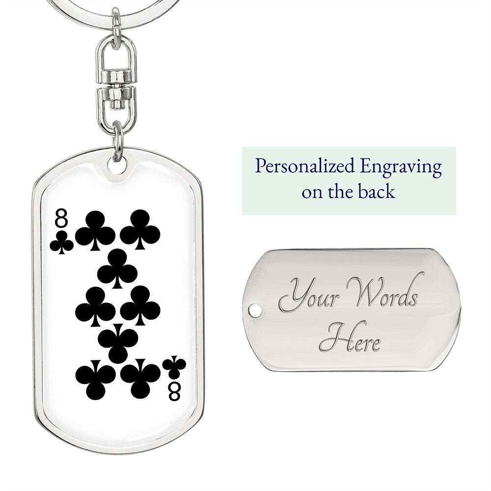 8 of Clubs Gambler Keychain Stainless Steel or 18k Gold Dog Tag Keyring-Express Your Love Gifts