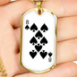 8 of Spades Gambler Necklace Stainless Steel or 18k Gold Dog Tag 24" Chain-Express Your Love Gifts
