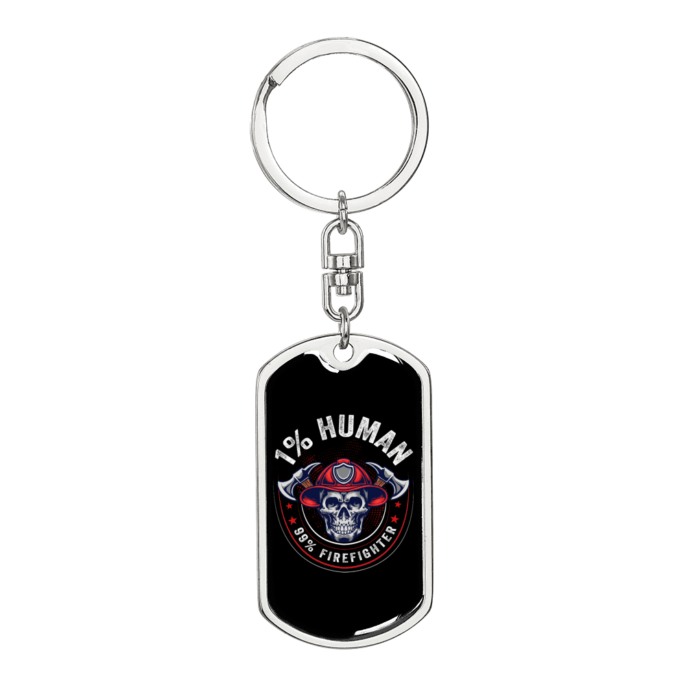 99 Percent Firefighter Keychain Stainless Steel or 18k Gold Dog Tag Keyring-Express Your Love Gifts