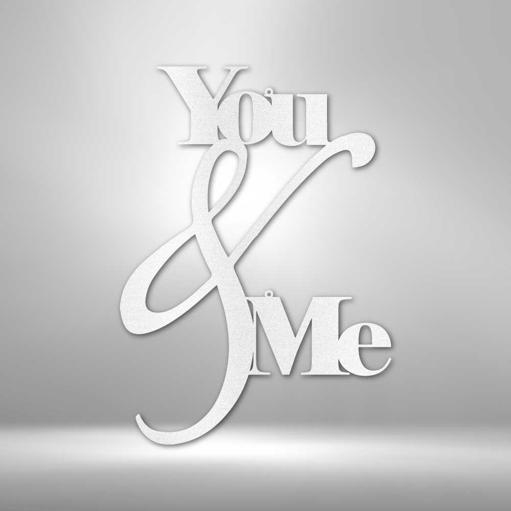 You and Me Quote Steel Sign Steel Art Wall Metal Decor-Express Your Love Gifts