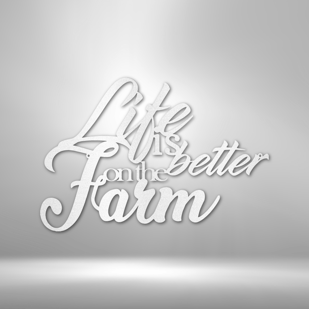 Better on the Farm Quote Steel Sign Steel Art Wall Metal Decor-Express Your Love Gifts