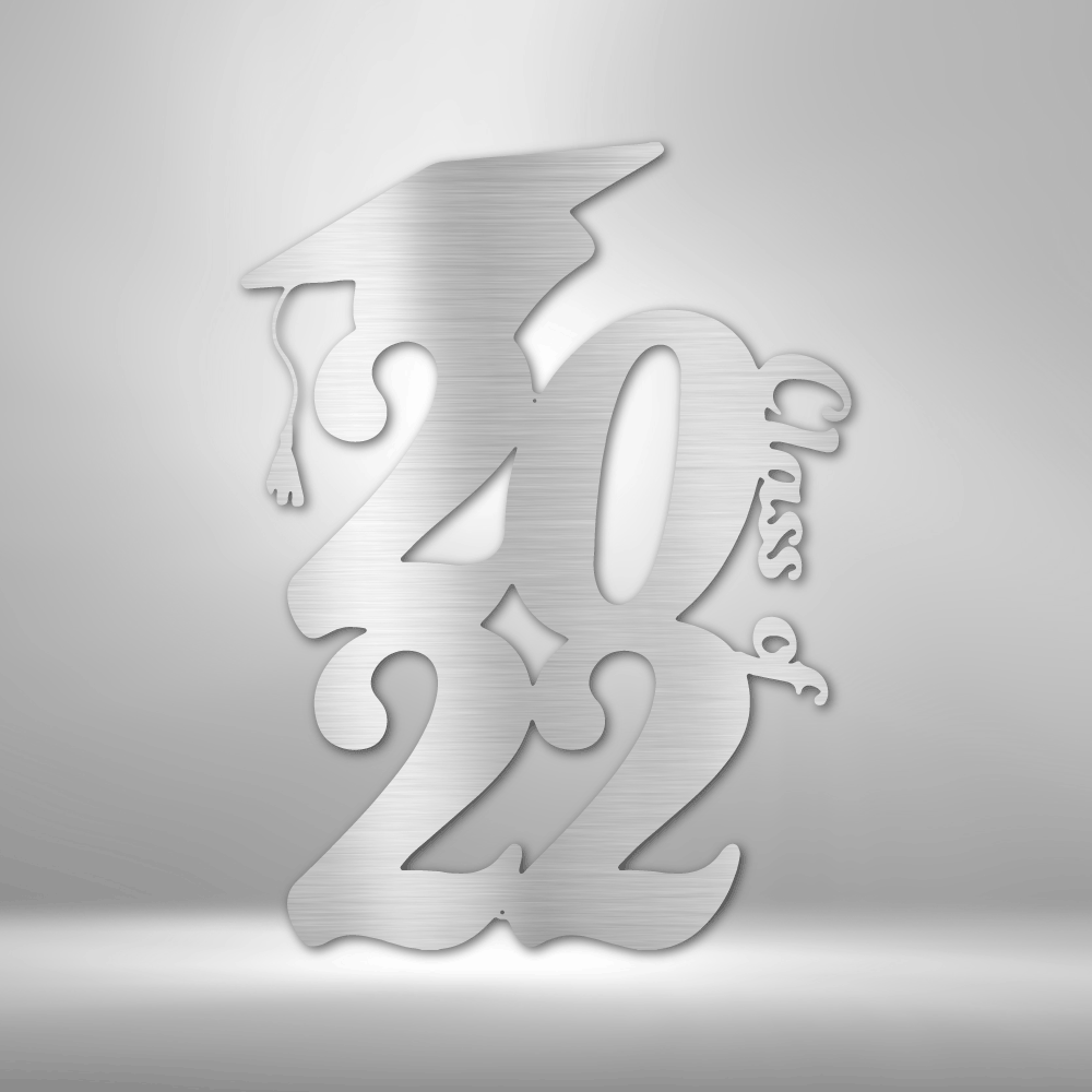 Class of 2022 Steel Sign Steel Art Wall Metal Decor-Express Your Love Gifts
