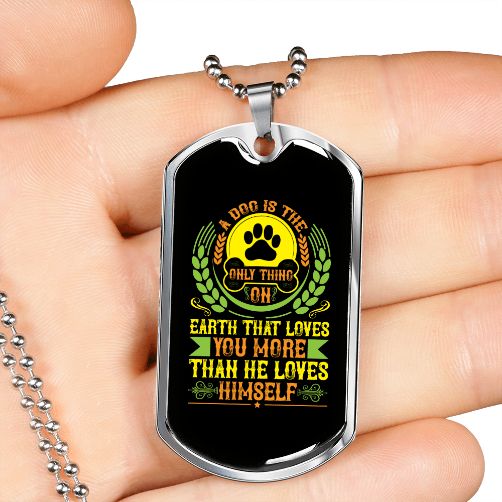 A Dog Loves You More Necklace Stainless Steel or 18k Gold Dog Tag 24" Chain-Express Your Love Gifts