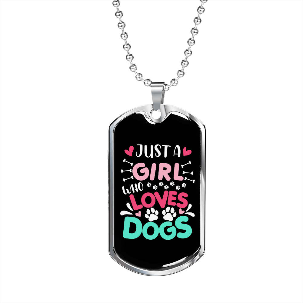 A Girl Who Love Dogs Necklace Stainless Steel or 18k Gold Dog Tag 24" Chain-Express Your Love Gifts
