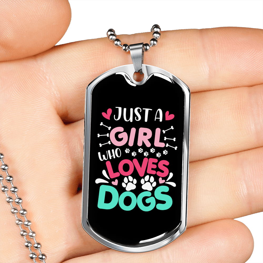 A Girl Who Love Dogs Necklace Stainless Steel or 18k Gold Dog Tag 24" Chain-Express Your Love Gifts