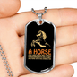 A Horse Gallops With His Lungs Horse Necklace Stainless Steel or 18k Gold Dog Tag 24" Chain-Express Your Love Gifts