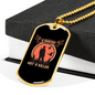 A Hunter Not A Killer Hunting Necklace Stainless Steel or 18k Gold Dog Tag 24"-Express Your Love Gifts