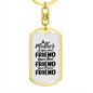 A Mother is First Friend Mom Keychain Stainless Steel or 18k Gold Dog Tag Keyring-Express Your Love Gifts