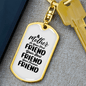 A Mother is First Friend Mom Keychain Stainless Steel or 18k Gold Dog Tag Keyring-Express Your Love Gifts