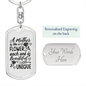 A Mother is Like a Flower Mom Keychain Stainless Steel or 18k Gold Dog Tag Keyring-Express Your Love Gifts