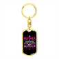 A Mother No One Else Can Take Mom Keychain Stainless Steel or 18k Gold Dog Tag Keyring-Express Your Love Gifts