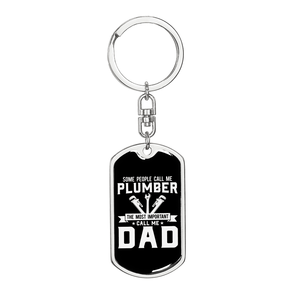 A Plumber Dad Swivel Keychain Dog Tag Stainless Steel or 18k Gold-Express Your Love Gifts