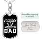 A Plumber Dad Swivel Keychain Dog Tag Stainless Steel or 18k Gold-Express Your Love Gifts