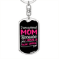 A Proud Mom of a Cute Child Keychain Stainless Steel or 18k Gold Dog Tag Keyring-Express Your Love Gifts
